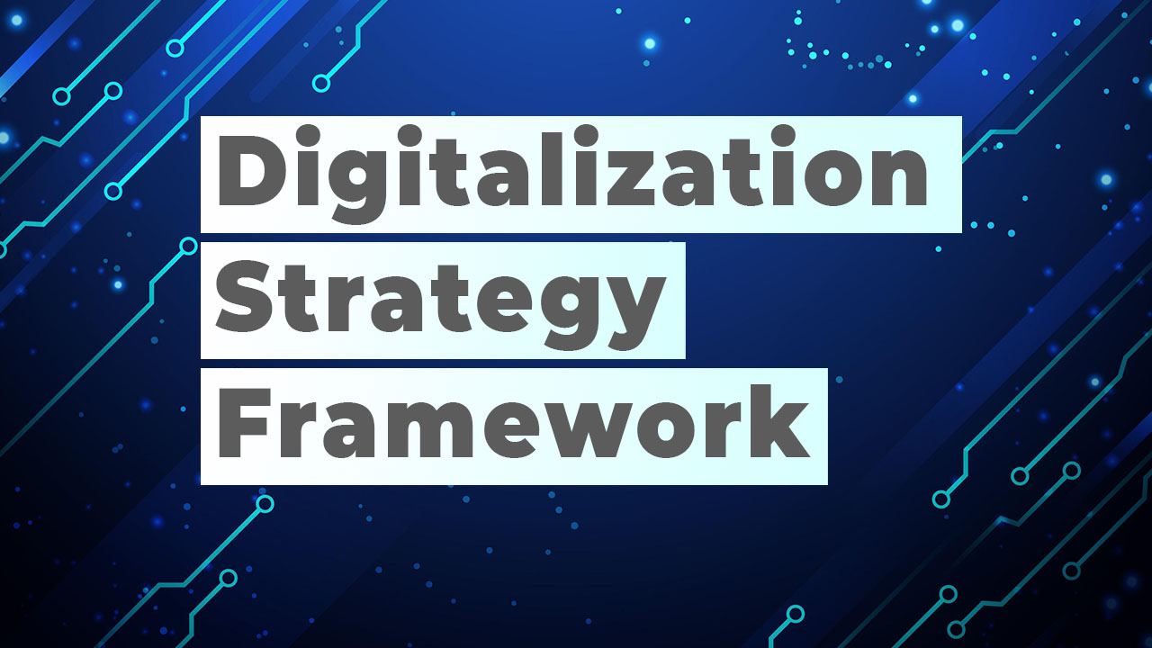 the digital strategy framework